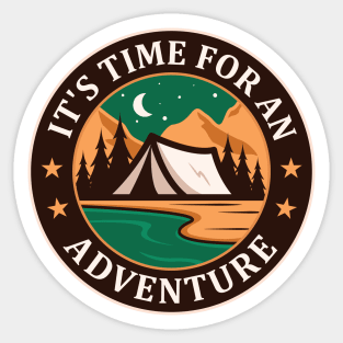 It's time for an adventure Sticker